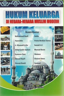 Buku 1 ; Hukum Keluarga di Negara-Negara Muslim Modern